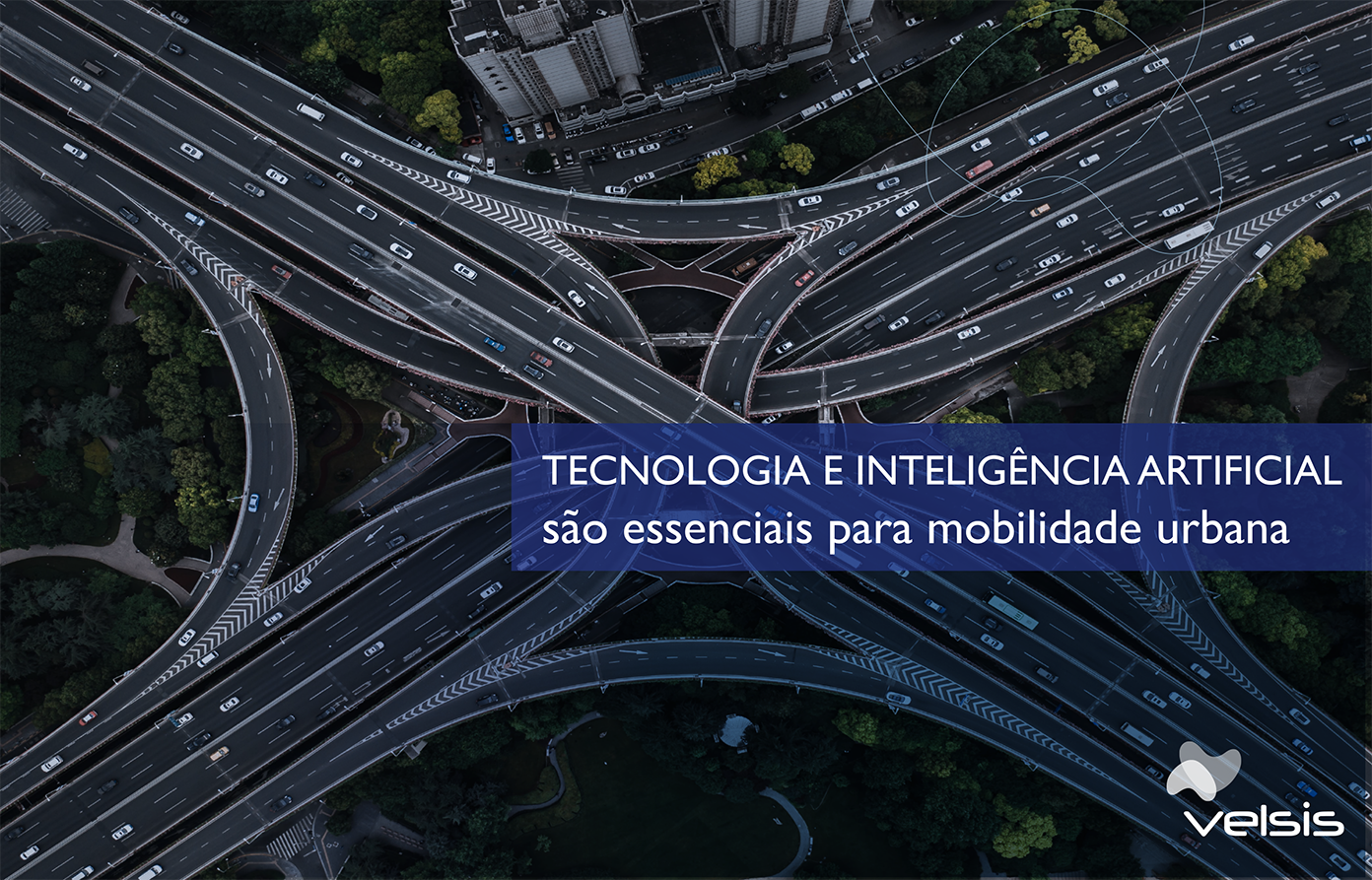 Tecnologia e inteligência artificial tornam-se essenciais para melhoria da mobilidade urbana